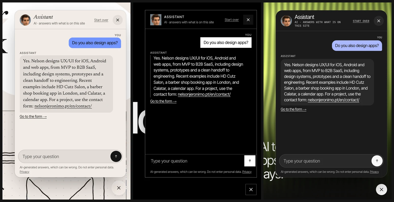 Real captures of the chat panel in the three styles: Classic, Modern and Pop, each with a question and the answer from the assistant.