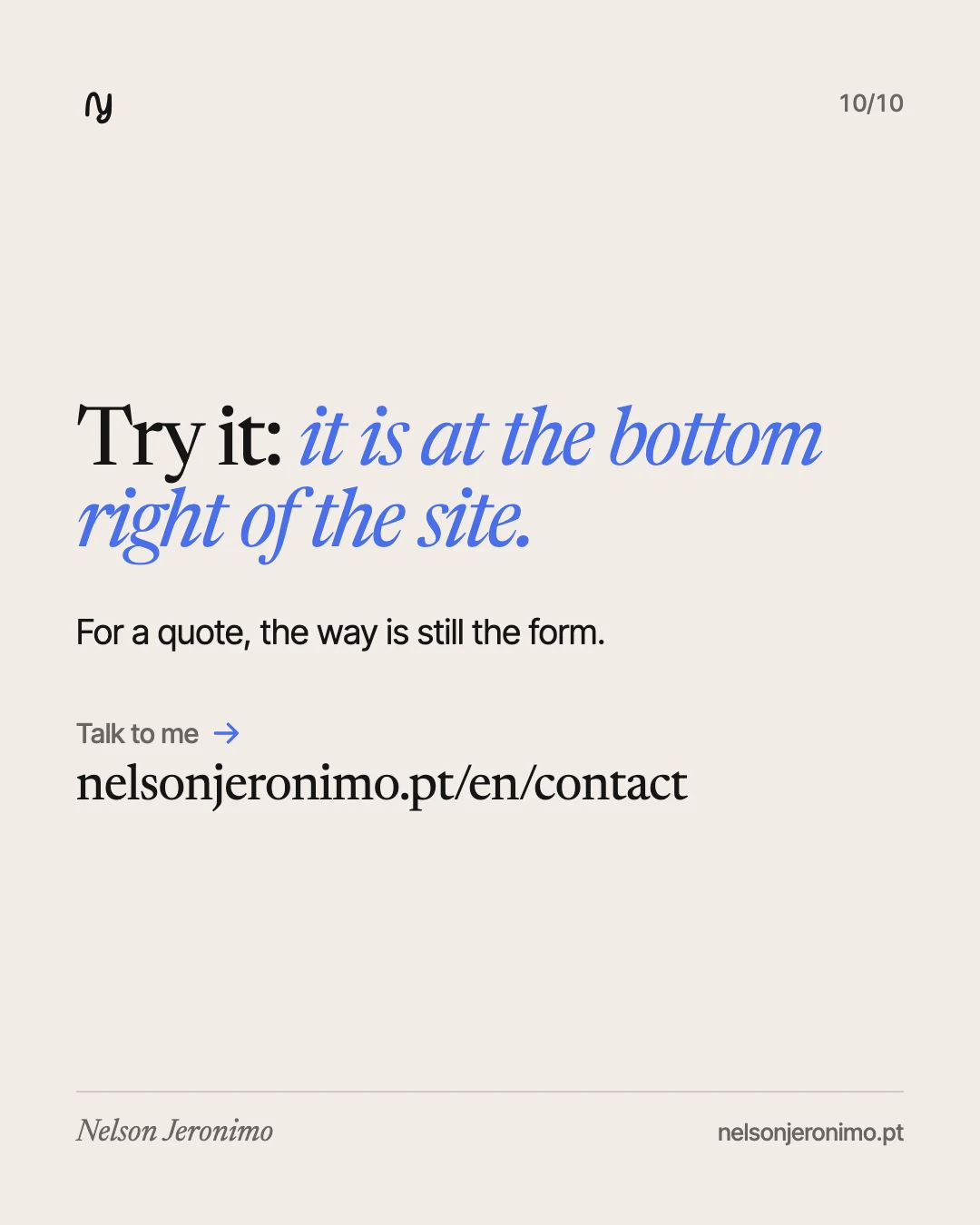 Slide 10: try it: it is at the bottom right of the site. For a quote, the form.