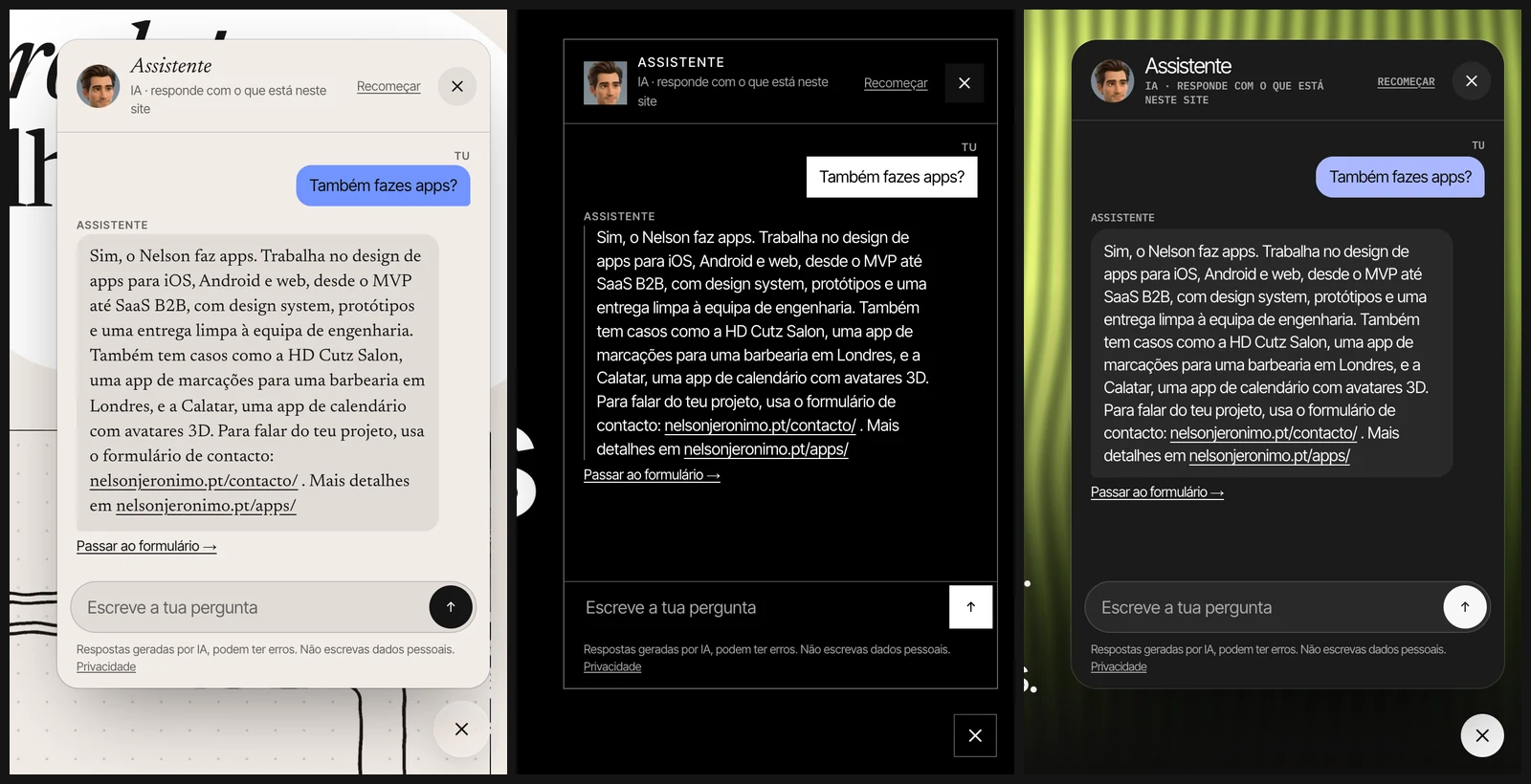 Capturas reais do painel do chat nos três estilos: Classic, Modern e Pop, cada um com uma pergunta e a resposta do assistente.