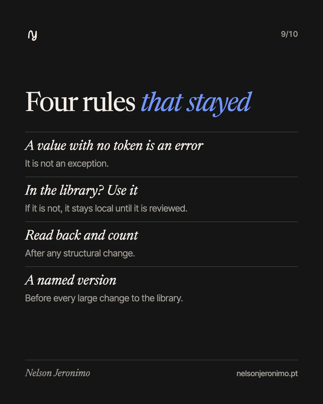 Slide 9: four rules the project left behind.
